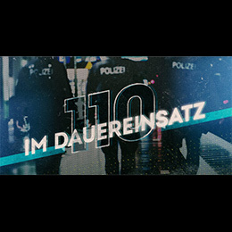 110 Im Dauereinsatz