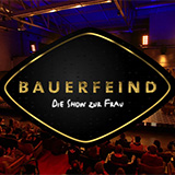 Bauerfeind - Die Show Zur Frau