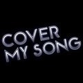 Cover my Song