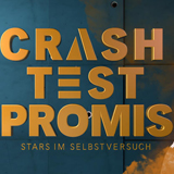 Crash Test Promis - Stars Im Selbstversuch