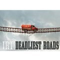 Deadliest Roads