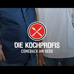 Die Kochprofis - Comeback Am Herd