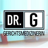 Dr. G-Beruf: Gerichtsmedizinerin