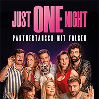 Just One Night - Partnertausch Mit Folgen