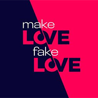 Make Love, Fake Love