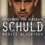 Schuld nach Ferdinand von Schirach