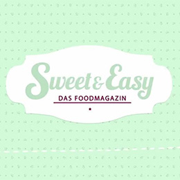 Sweet & Easy - Das Foodmagazin