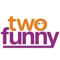 Two Funny - Die Sketch Comedy